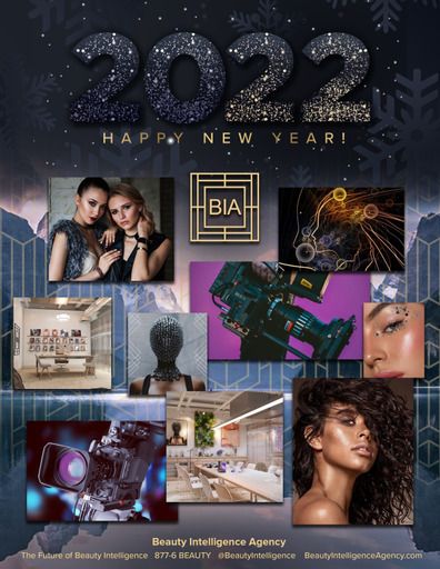 Happy New Year 2022 From The BIA | Beauty Intelligence Agency | Rhonda Coleman Albazie Celebrity Esthetician Hair Stylist Makeup Artist Educator Beautefessional